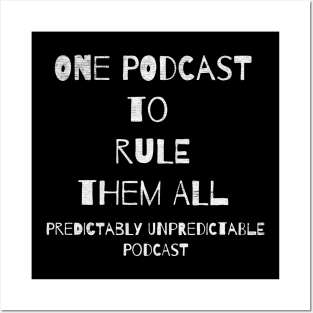 One podcast rule Posters and Art